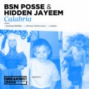 BSN Posse & Hidden Jayeem - All these witches on me ()