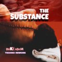 Dukeadam - The Substance