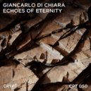 Giancarlo Di Chiara - Echoes Of Eternity (Original Mix)