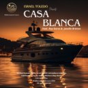 Israel Toledo & Janelle Brixton - Casa Blanca (feat. Janelle Brixton) ()