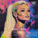 Beverly Pills - Miss California (Club Version)