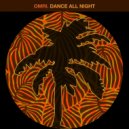 OMRI. - Dance All Night