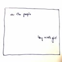 Boy Meets Girl - We The People ()
