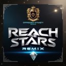 Oppressed Dynasty & Breezy Panther - Reach The Stars (Remix)