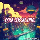Ruya Midengo - My Skyline ()