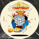Dames House, Chiara Manchia - Riverside Drive (Original Mix)