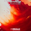 Petereese - Redrasoew (Original Mix)