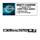 Brett Cooper Feat Jodie Poye - Drifting Away (Kel X-Cyte Extended Remix)