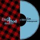 Cas - Underground (Remix)
