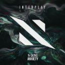 N-sKing - Anxiety (Extended Mix)