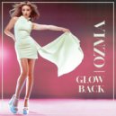 ØZMA - Glow Back (Original Mix)