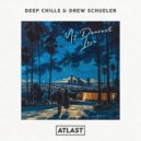 Deep Chills & Drew Schueler - My Dearest Love (Original Mix)