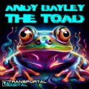Andy Bayley - The Toad (Extended Mix)