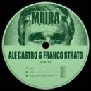 Ale Castro, Franco Strato - Lustig (Ghetto Groove Remix)
