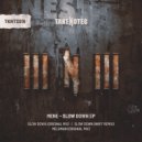 Mene - Slow Down (wAFF Remix)