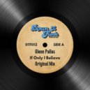 Glenn Pallas - If Only I Believe (Original Mix)