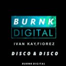 Ivan Kay, Fiorez - Disco & Disco
