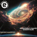 Danni Markez - Smooth Slide