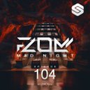 F.L.O.M. - Mid Night #104 (SLASE FM 28.09.19) ()
