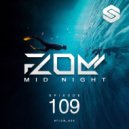 F.L.O.M. - Mid Night #109 (SLASE FM 29.02.20) ()