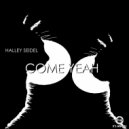 Halley Seidel - Come Yeah (Original Mix)