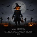 Max Mendez - Closed Halloween Party SPB (Live mix)