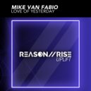Mike van Fabio - Love Of Yesterday (Extended Mix)