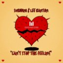 Subodini & Lee Banton - Can\'t Stop This Feeling (Madimus Mix)