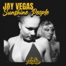 Jay Vegas - Sunshine People (Extended Mix)