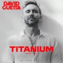 David Guetta - Titanium ft. Sia (Dj Dark Remix)