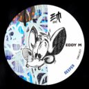 Eddy M - Deeper