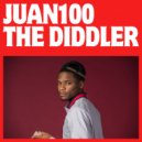 Juan100 - The Diddler ()