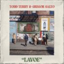 Todd Terry & Gregor Salto - Lavoe