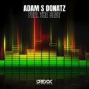 Adam S Donatz - FEEL THE BEAT