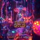 Mellow Gold - Don\'t Stay In ()