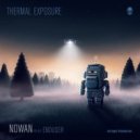 Nowan & enduser - Thermal Exposure (feat. enduser) (Single Version)
