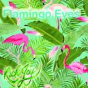 Flamingo Eyes - Take It Easy ()