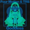 Four Motion & TRS - Goddess (Original Mix)