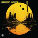 Dexter White - Entropy