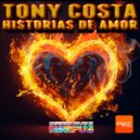 Tony Costa - Historias De Amor