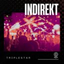 Triplestar - Indirekt ()