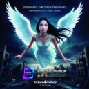 Trance4Mation feat. Lucy James - Dreaming Throught the Night