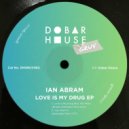 Ian Abram - You Want It
