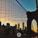 Berin x Milö US Ft. Luke Coulson - Without You
