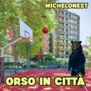 Michelonest - Orso in città ()