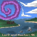 LorD and Master - Might is the Spark!