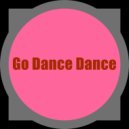 Briel Hollm - Go Dance Dance (Gabriel Slick Remix)