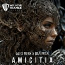 Alex Merk & Dan Iwan - Amicitia (Extended Mix)