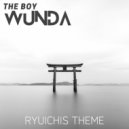 The Boy Wunda - Ryuchis Theme (Radio Edit)