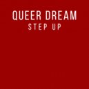 Queer Dream - Step Up (Airplay Mix)